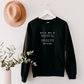 Mental Health Break Sweater