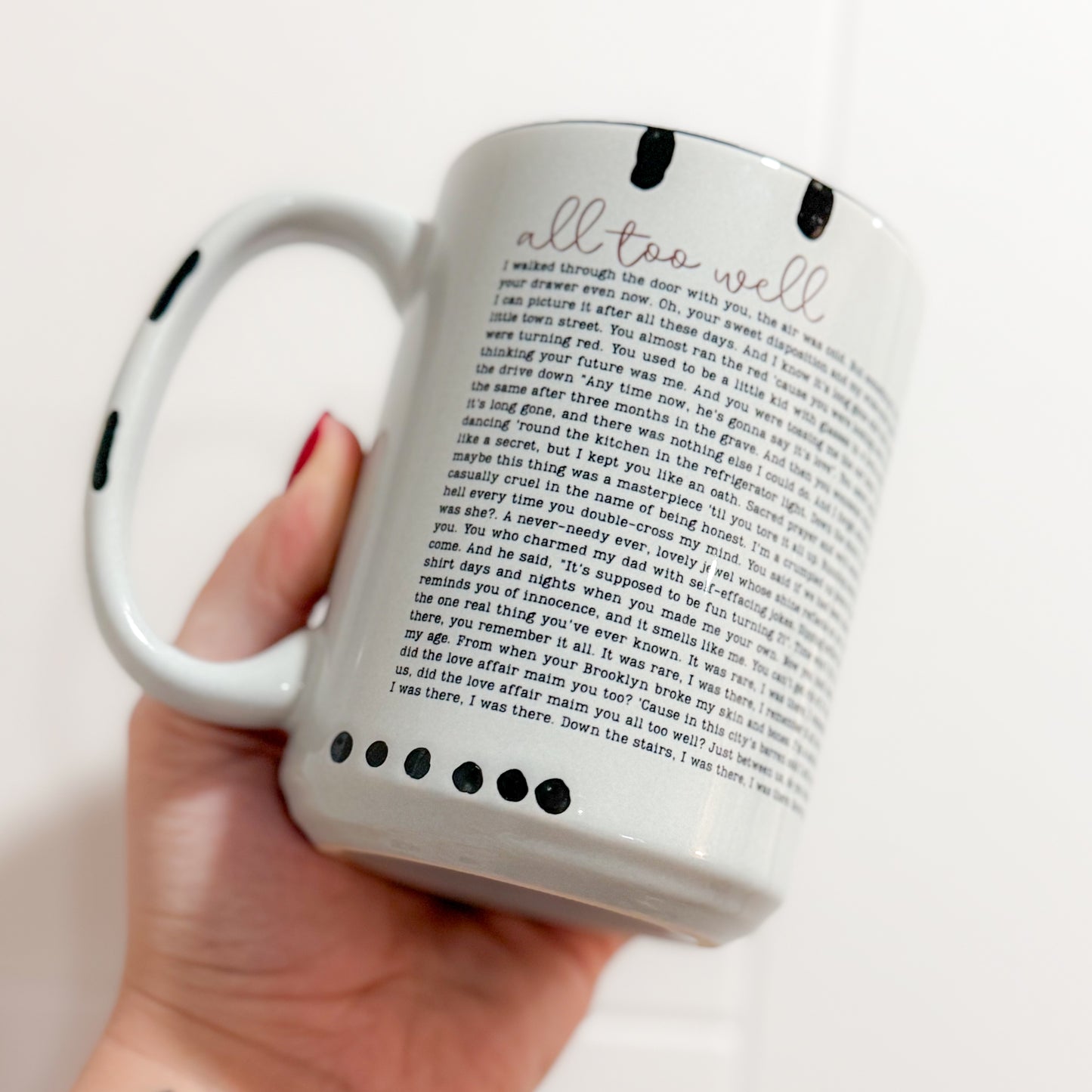 All Too Well Mug