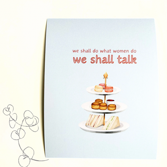 We Shall Talk Card/Print
