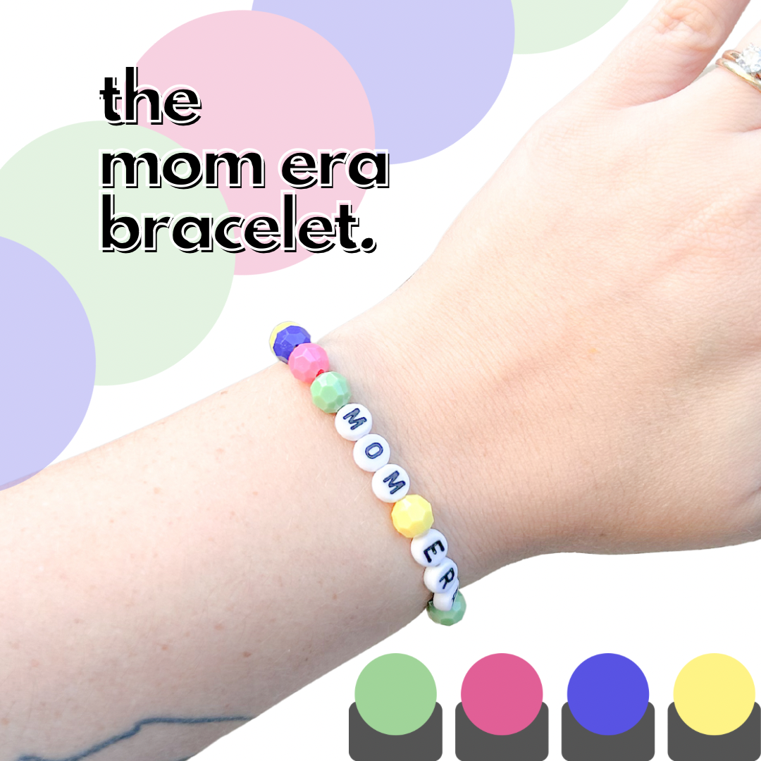 "Mom Era” Bracelet