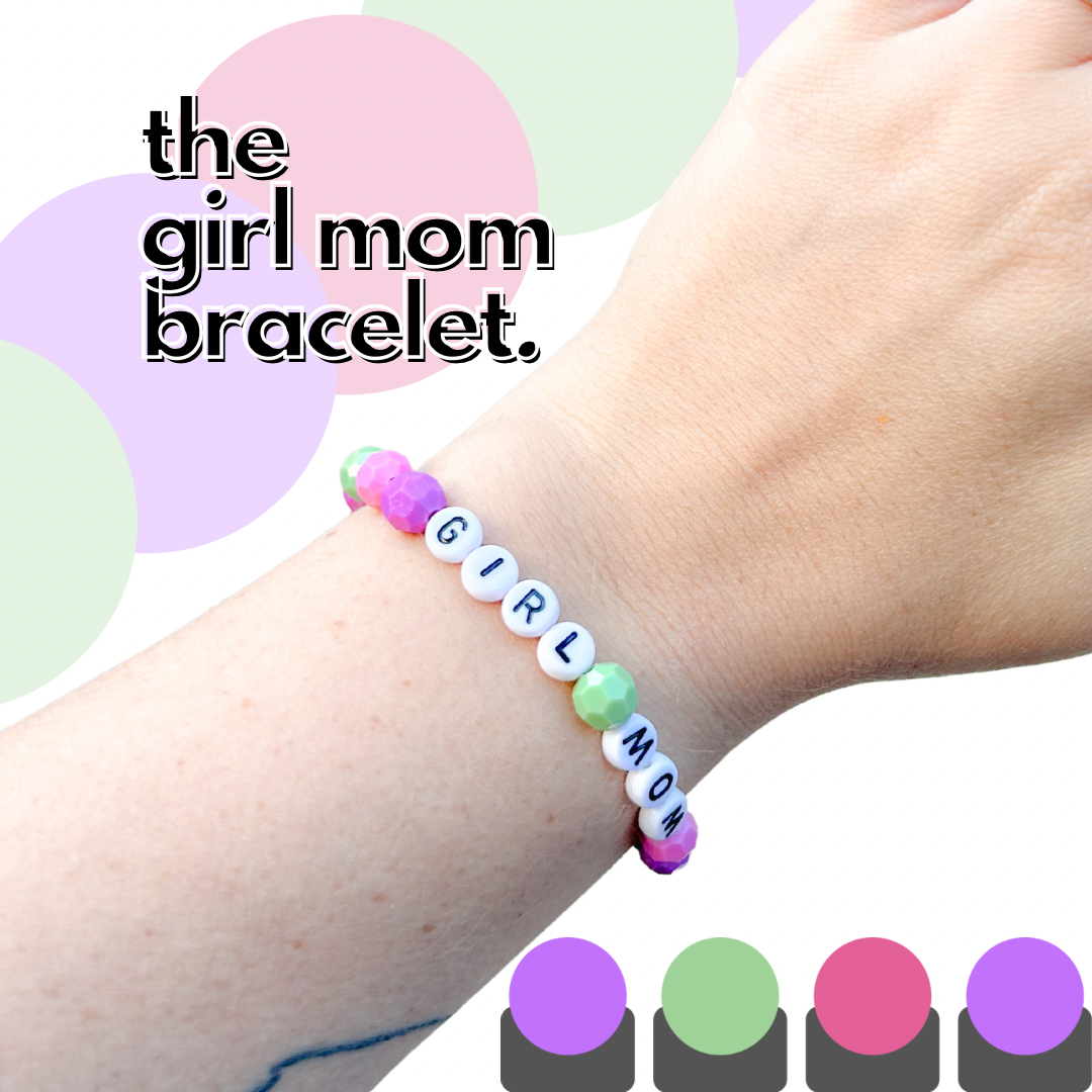 "Girl Mom” Bracelet