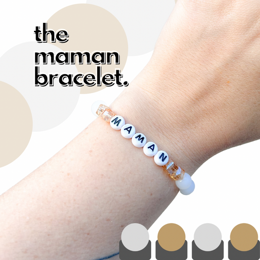 "Maman” Bracelet