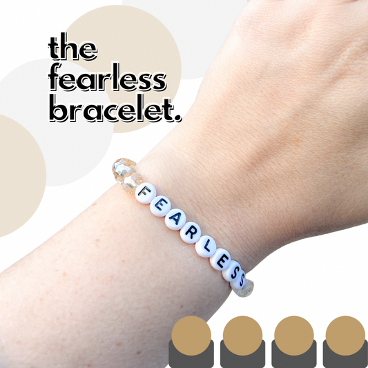 “Fearless” Bracelet