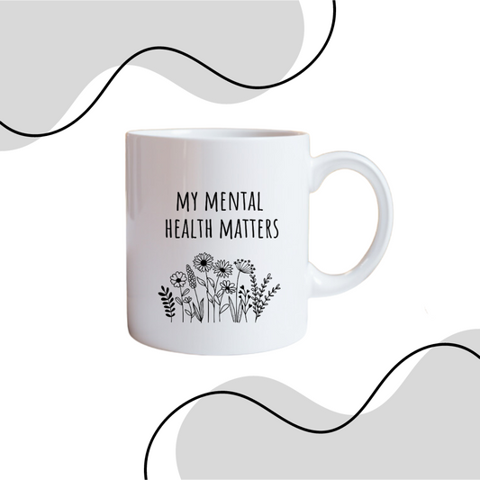 My Mental Health Matters Mug
