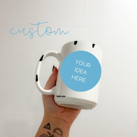 Custom Mug