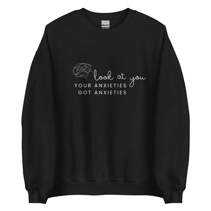 Anxiety Sweatshirt